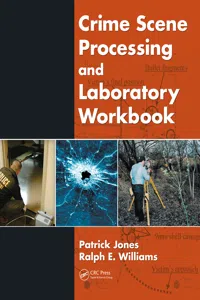 Crime Scene Processing and Laboratory Workbook_cover