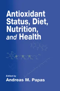 Antioxidant Status, Diet, Nutrition, and Health_cover