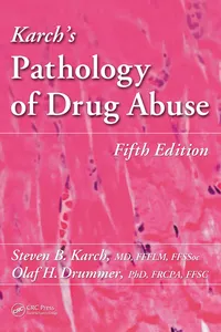 Karch's Pathology of Drug Abuse_cover