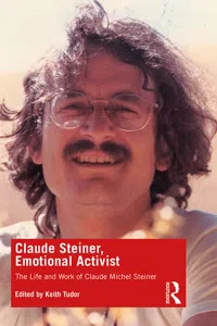 Claude Steiner, Emotional Activist_cover