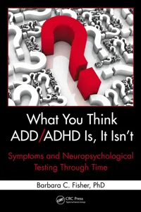 What You Think ADD/ADHD Is, It Isn't_cover