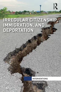 Irregular Citizenship, Immigration, and Deportation_cover