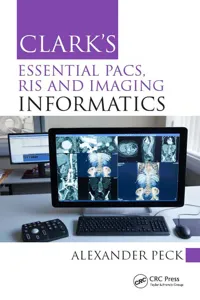 Clark's Essential PACS, RIS and Imaging Informatics_cover