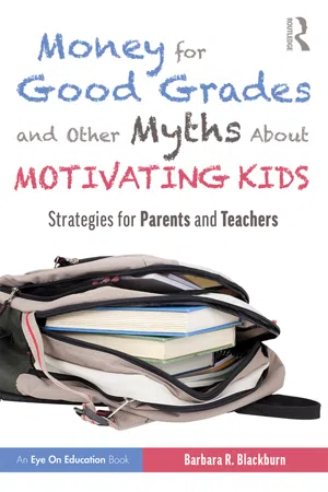 Money for Good Grades and Other Myths About Motivating Kids