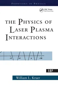 The Physics Of Laser Plasma Interactions_cover