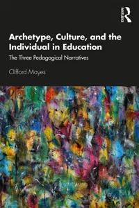 Archetype, Culture, and the Individual in Education_cover