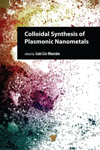 Colloidal Synthesis of Plasmonic Nanometals_cover