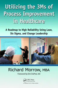 Utilizing the 3Ms of Process Improvement in Healthcare_cover