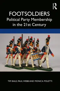 Footsoldiers: Political Party Membership in the 21st Century_cover
