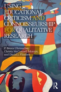 Using Educational Criticism and Connoisseurship for Qualitative Research_cover