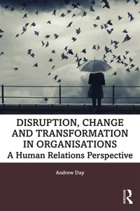 Disruption, Change and Transformation in Organisations_cover