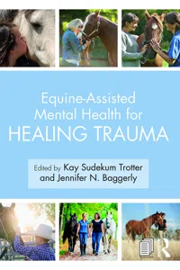 Equine-Assisted Mental Health for Healing Trauma_cover