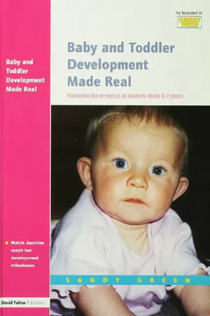 Baby and Toddler Development Made Real