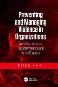 Preventing and Managing Violence in Organizations_cover
