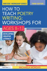 How to Teach Poetry Writing: Workshops for Ages 8-13_cover