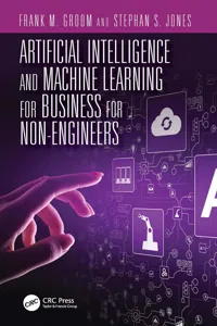 Artificial Intelligence and Machine Learning for Business for Non-Engineers_cover