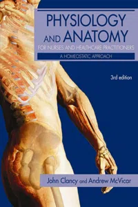 Physiology and Anatomy for Nurses and Healthcare Practitioners_cover