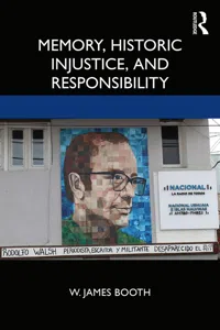 Memory, Historic Injustice, and Responsibility_cover