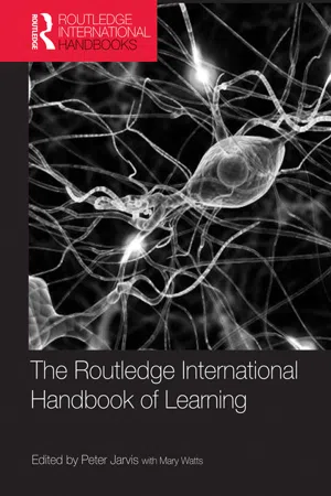 The Routledge International Handbook of Learning