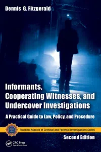 Informants, Cooperating Witnesses, and Undercover Investigations_cover