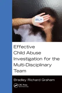 Effective Child Abuse Investigation for the Multi-Disciplinary Team_cover