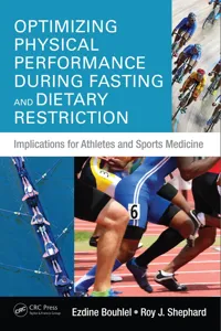 Optimizing Physical Performance During Fasting and Dietary Restriction_cover