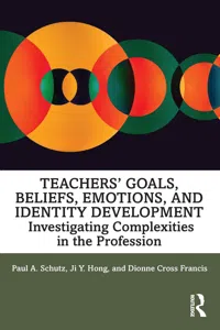 Teachers’ Goals, Beliefs, Emotions, and Identity Development_cover