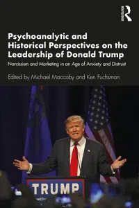 Psychoanalytic and Historical Perspectives on the Leadership of Donald Trump_cover