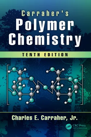 Carraher's Polymer Chemistry