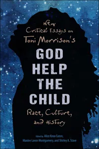 New Critical Essays on Toni Morrison's God Help the Child_cover
