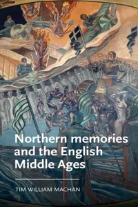 Northern memories and the English Middle Ages_cover