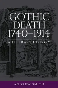 Gothic death 1740–1914_cover
