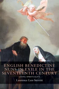 English Benedictine nuns in exile in the seventeenth century_cover