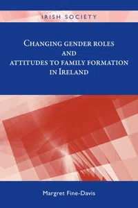 Changing gender roles and attitudes to family formation in Ireland_cover
