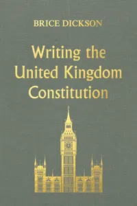 Writing the United Kingdom Constitution_cover