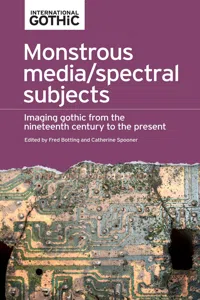 Monstrous media/spectral subjects_cover