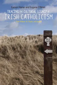 Tracing the cultural legacy of Irish Catholicism_cover