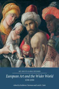 European art and the wider world 1350–1550_cover
