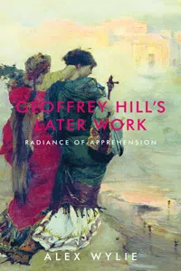 Geoffrey Hill's later work_cover