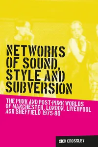 Networks of sound, style and subversion_cover