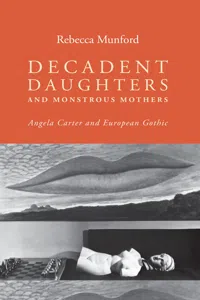 Decadent daughters and monstrous mothers_cover