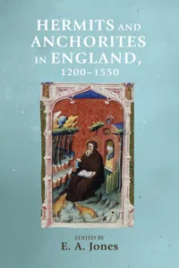 Hermits and anchorites in England, 1200–1550_cover