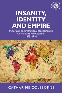 Insanity, identity and empire_cover
