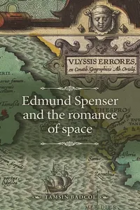 Edmund Spenser and the romance of space_cover
