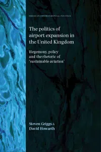 The politics of airport expansion in the United Kingdom_cover