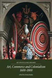 Art, commerce and colonialism 1600–1800_cover