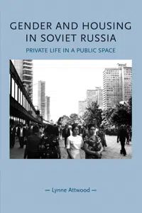 Gender and housing in Soviet Russia_cover
