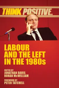 Labour and the left in the 1980s_cover