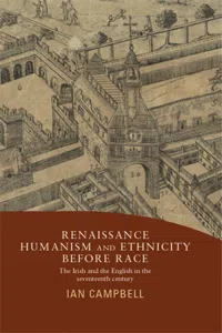 Renaissance humanism and ethnicity before race_cover