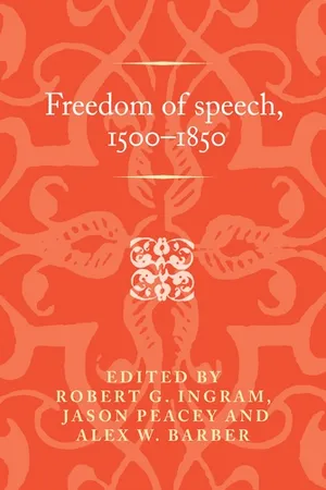 Freedom of speech, 1500–1850